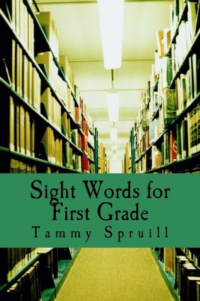 Cover for Tammy Spruill · Sight Words for First Grade (Pocketbok) (2016)