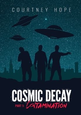 Cover for Courtney Rachelle Hope · Cosmic Decay (Paperback Book) (2019)