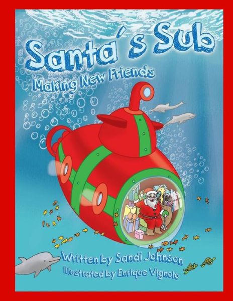 Cover for Sandi Johnson · Santa's Sub (Paperback Book) (2017)