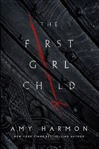 Cover for Amy Harmon · The First Girl Child (Paperback Book) (2019)