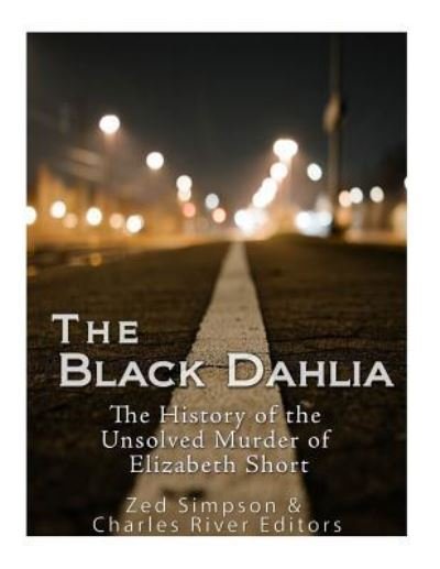 Cover for Zed Simpson · The Black Dahlia Case (Paperback Book) (2017)