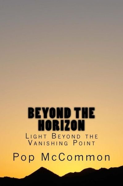 Cover for Pop McCommon · Beyond The Horizon (Paperback Book) (2017)