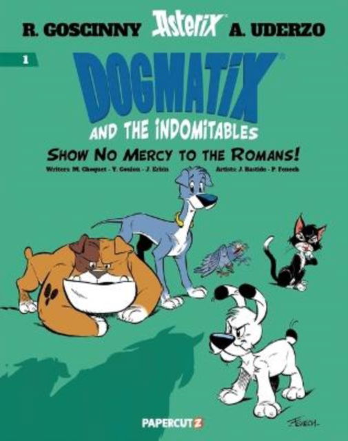 Cover for Yves Coulon · Dogmatix and the Indomitables Vol. 1: Show No Mercy to the Romans! (Inbunden Bok) (2024)