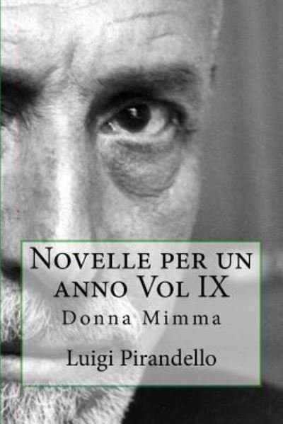 Cover for Luigi Pirandello · Novelle Per Un Anno Vol IX (Paperback Bog) (2017)
