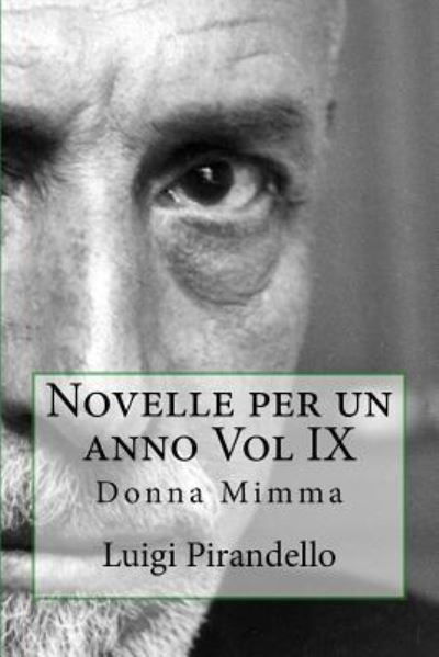 Cover for Luigi Pirandello · Novelle Per Un Anno Vol IX (Paperback Book) (2017)