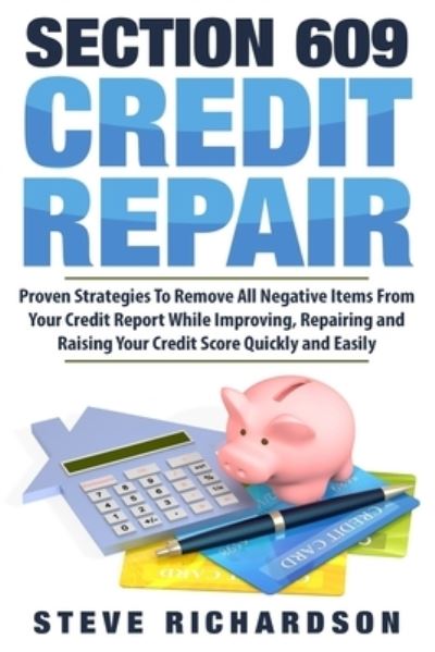 Cover for Steve Richardson · Section 609 Credit Repair (Paperback Book) (2017)