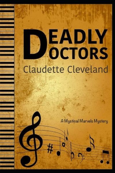 Cover for Claudette Cleveland · Deadly Doctors (Paperback Bog) (2017)