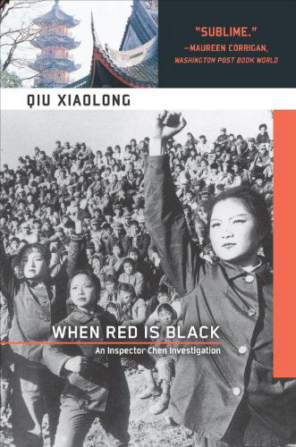 Cover for Qiu Xiaolong · When Red is Black (Paperback Book) (2005)