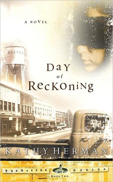 Kathy Herman · The Day of Reckoning - Baxter (Paperback Bog) (2002)