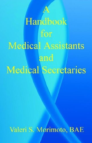 Cover for Valeri S. Morimoto · A Handbook for Medical Assistants and Medical Secretaries (Paperback Book) (2005)