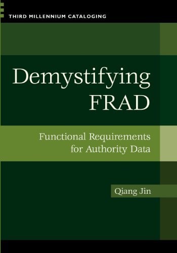 Cover for Qiang Jin · Demystifying FRAD: Functional Requirements for Authority Data (Paperback Bog) (2012)
