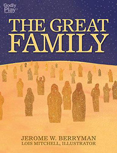 Cover for Jerome W. Berryman · The Great Family (Paperback Book) (2014)