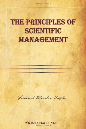 Cover for Frederick Winslow Taylor · The Principles of Scientific Management (Paperback Book) (2010)