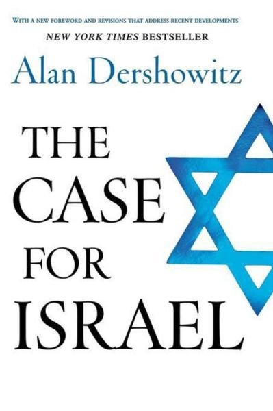 Cover for Alan Dershowitz · The Case for Israel (Innbunden bok) (2003)