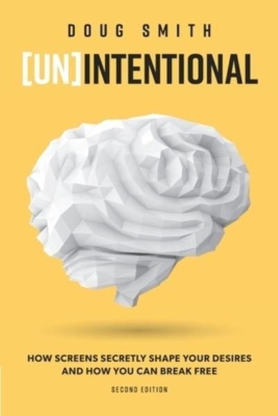 Cover for Doug Smith · [Un]Intentional (Paperback Book) (2021)