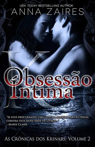 Cover for Christiane Jost · Obsessao Intima (As Cronicas Dos Krinars: Volume 2) (Paperback Book) (2015)