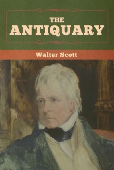 Cover for Walter Scott · The Antiquary (Pocketbok) (2022)