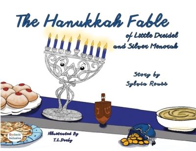 Cover for Sylvia Rouss · The Hanukkah Fable of Little Dreidel and Silver Menorah (Paperback Book) (2019)