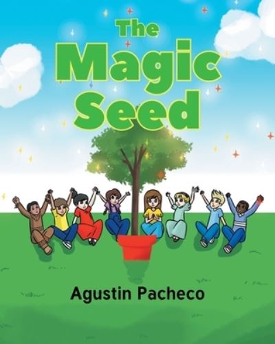 Cover for Augustin Pacheco · The Magic Seed (Paperback Book) (2020)