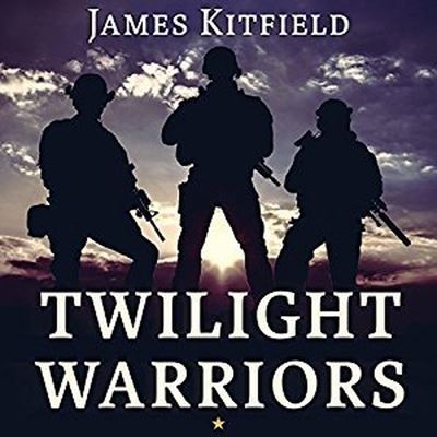 Cover for James Kitfield · Twilight Warriors (CD) (2016)