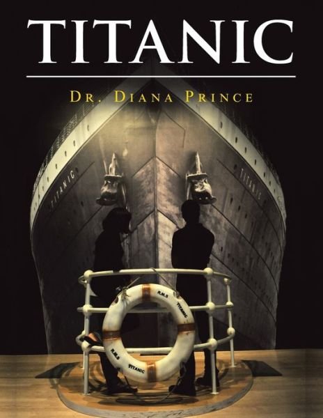 Cover for Dr Diana Prince · Titanic (Paperback Book) (2021)