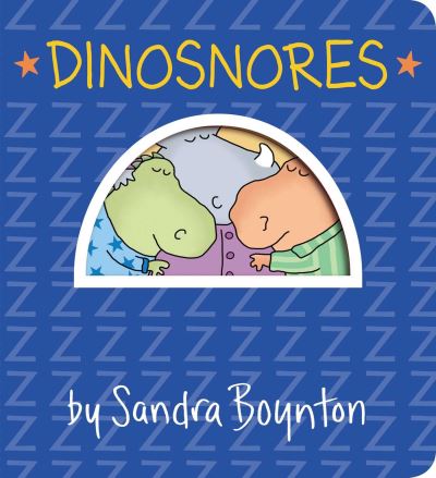 Dinosnores - Boynton on Board - Sandra Boynton - Böcker - Simon & Schuster - 9781665924962 - 27 oktober 2022