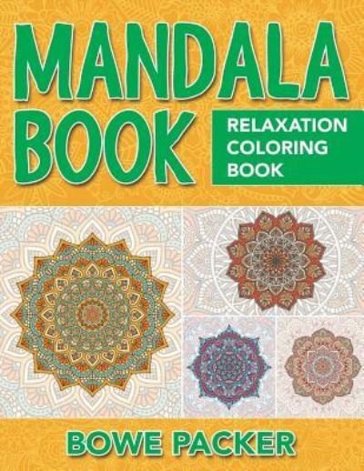 Cover for Bowe Packer · Mandala Book (Paperback Book) (2015)