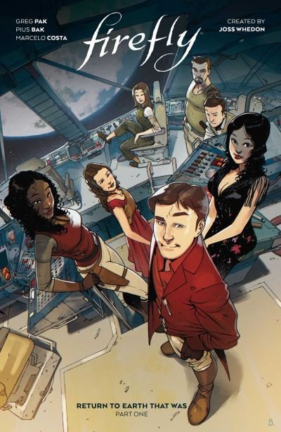 Cover for Greg Pak · Firefly: Return to Earth That Was Vol. 1 - Firefly (Gebundenes Buch) (2021)