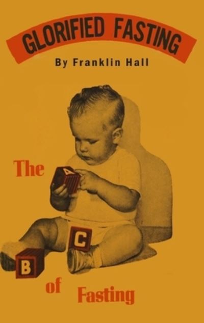 Cover for Franklin Hall · Glorified Fasting (Buch) (2023)