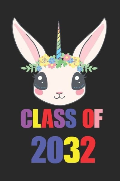 Cover for Na Sr · Class of 2032 Grow With Me First Day of School Notebook (Paperback Book) (2019)