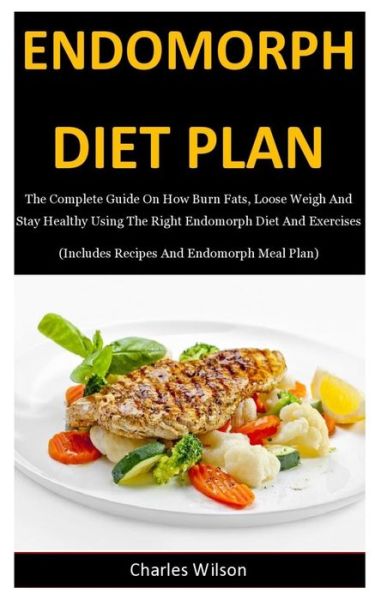 Cover for Charles Wilson · Endomorph Diet Plan (Paperback Book) (2019)