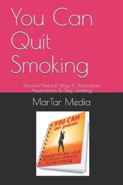 Cover for Martar Media · You Can Quit Smoking (Paperback Book) (2019)