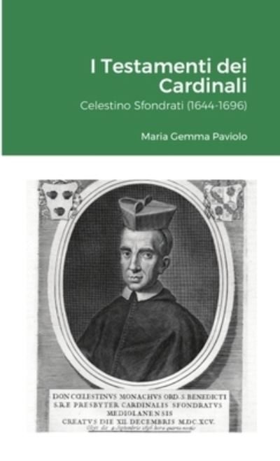 Cover for Maria Gemma Paviolo · I Testamenti Dei Cardinali (Book) (2022)