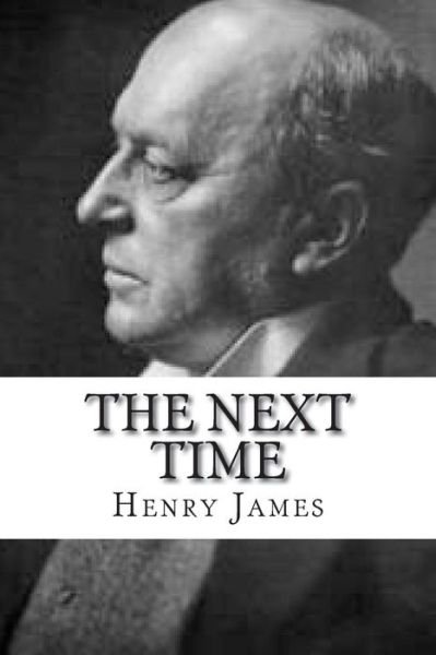 Cover for Henry James · The Next Time (Pocketbok) (2018)