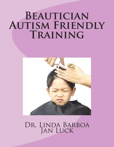 Cover for Jan Luck · Beautician Autism Friendly Training (Paperback Book) (2018)