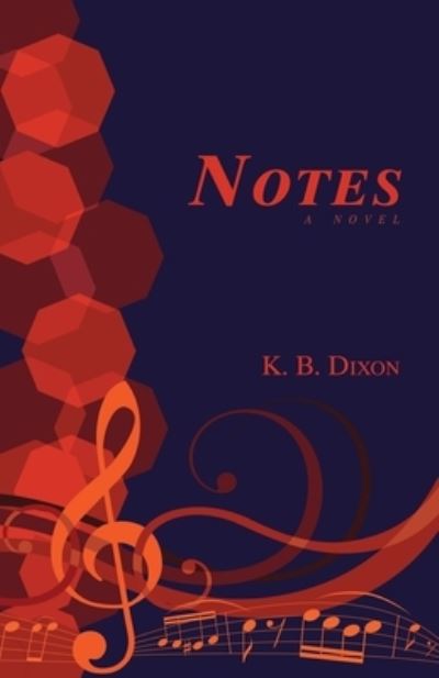 Cover for K B Dixon · Notes (Paperback Book) (2020)