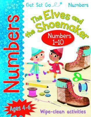 Numbers  the Elves and the Shoemaker  Numbers 110 - Numbers  the Elves and the Shoemaker  Numbers 110 - Kirjat - Miles Kelly Publishing Ltd - 9781786171962 - lauantai 1. heinäkuuta 2017