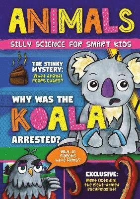 Cover for Robin Twiddy · Animals - Silly Science for Smart Kids (Hardcover Book) (2020)
