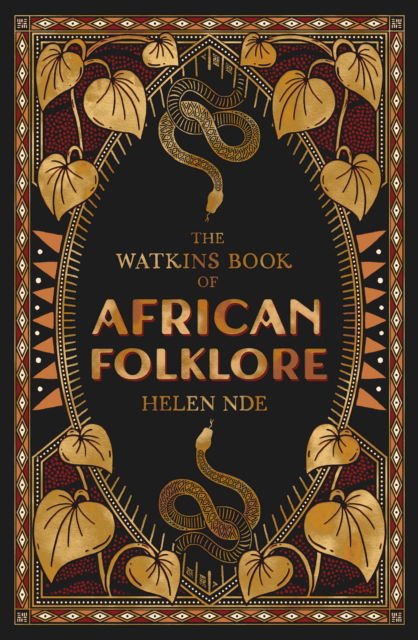 The Watkins Book of African Folklore - Helen Nde - Böcker - Watkins Media Limited - 9781786788962 - 11 mars 2025