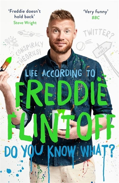 Cover for Andrew Flintoff · Do You Know What?: Life According to Freddie Flintoff (Paperback Book) (2019)