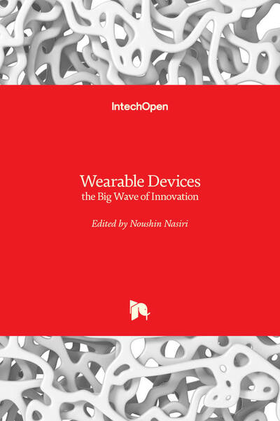 Cover for Noushin Nasiri · Wearable Devices: the Big Wave of Innovation (Innbunden bok) (2019)