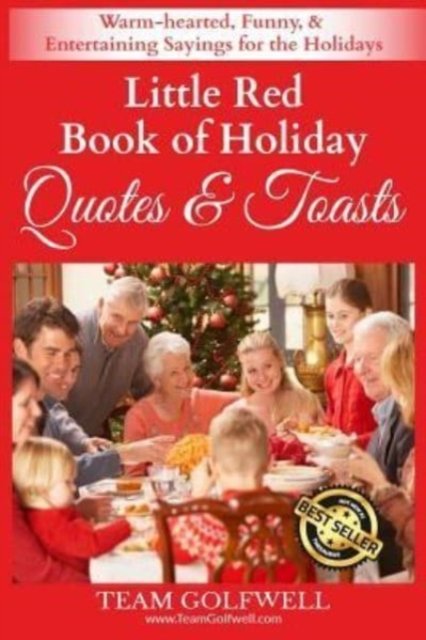 Cover for Team Golfwell · Little Red Book of Holiday Quotes &amp; Toasts (Paperback Bog) (2018)