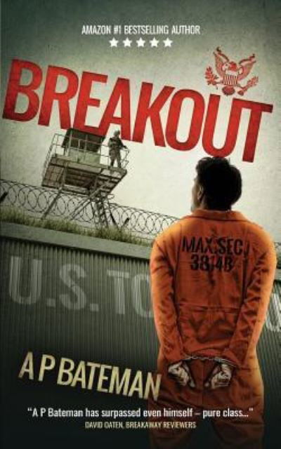 Cover for A P Bateman · Breakout (Pocketbok) (2019)