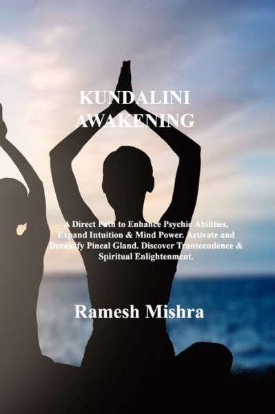 Cover for Ramesh Mishra · Kundalini Awakening (Paperback Book) (2023)