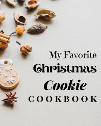 Cover for Tilly Mollys · My Favorite Christmas Cookie Cookbook (Paperback Book) (2021)