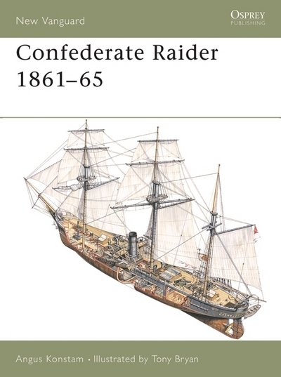 Cover for Angus Konstam · Confederate Raider 1861-65 - New Vanguard (Paperback Book) (2003)