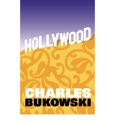 Cover for Charles Bukowski · Hollywood - Canons (Paperback Book) [Main edition] (2007)