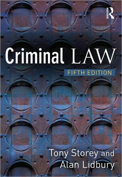 Cover for Storey, Tony (Northumbria University, UK) · Criminal Law (Paperback Book) (2007)