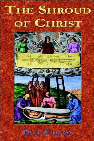 Cover for Paul Vignon · The Shroud of Christ (Pocketbok) (2002)