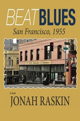 Cover for Jonah Raskin · Beat Blues: San Francisco, 1955 (Paperback Book) (2021)